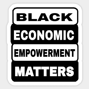 Black Economic Empowerment Matters - Front Sticker